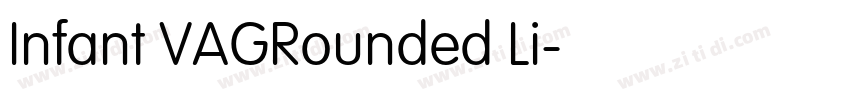 Infant VAGRounded Li字体转换